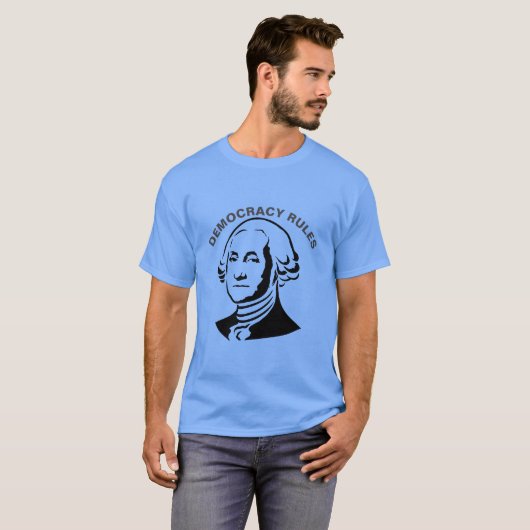 Democracy Rules, edit text to personalize T-shirt (Voorkant volledig)