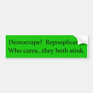 Democrap Repooplican Bumpersticker