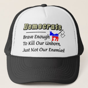 Democraten: Brave genoeg om onze vijanden te doden Trucker Pet