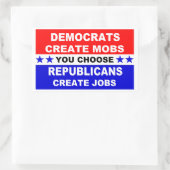Democraten Creëer Mobs Rechthoekige Sticker (Tas)