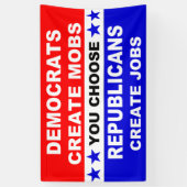 Democraten Creëer Mobs Spandoek (Verticaal)