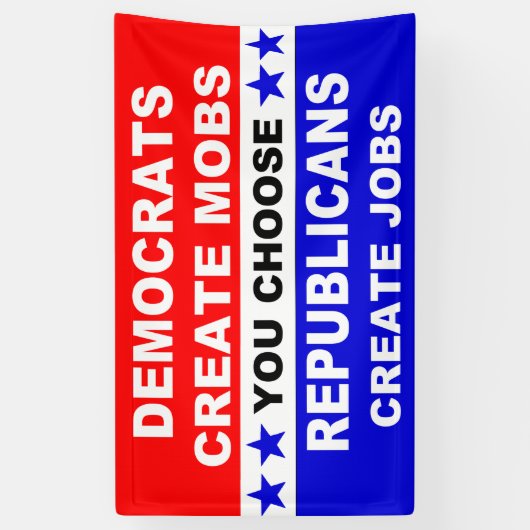 Democraten Creëer Mobs Spandoek (Verticaal)