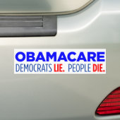 Democraten Lie.  Mensen sterven Bumpersticker (Op auto)