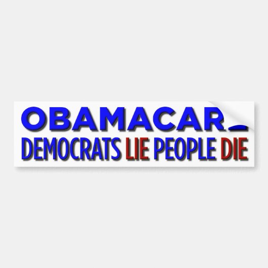 Democraten, mensen sterven bumpersticker (Voorkant)