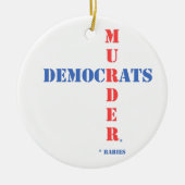 Democraten Murder Keramisch Ornament (Voorkant)