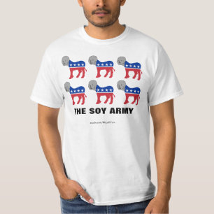 Democraten zijn het NPC Soy Army T-Shirt