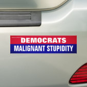 Democraten zijn maligne verstoppingen bumpersticker (Op auto)