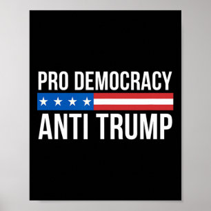 Democratie - Anti Trump - Poster