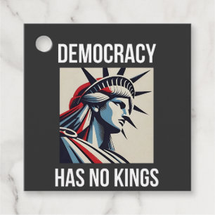 Democratie Heeft Geen Koning Vrijheid Status VS  Bedankjes Labels