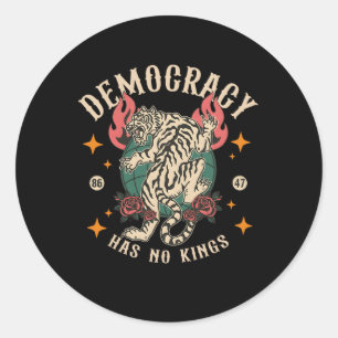 Democratie heeft geen koningen 8647 Tiger Ronde Sticker