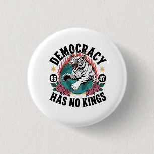 Democratie heeft geen koningen 86 47 Tijger Ronde Button 3,2 Cm