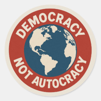 DEMOCRATIE IS GEEN AUTOCRACY RONDE STICKER