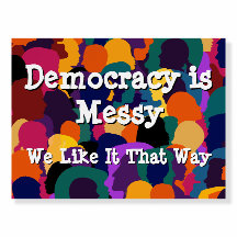 Democratie is rommelig