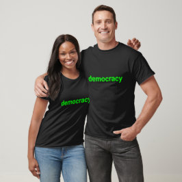 Democratie moderne neon groene typografie zwart t-shirt