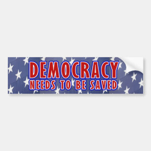 Democratie moet worden gered bumpersticker