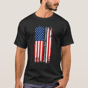 Democratie Niet Theocratie Scheiding Kerk Apart T-shirt