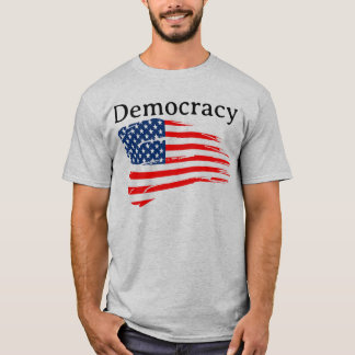 Democratie  t-shirt