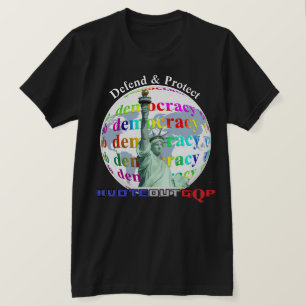 DEMOCRATIE verdedigen en beschermen #VOTEOUTGQP T- T-shirt