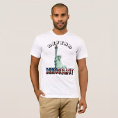 DEMOCRATIE VERDEDIGEN T-SHIRT (Voorkant volledig)