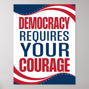 Democratie vereist moed Vlag Poster