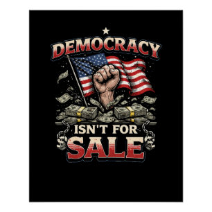 Democratisch Is Niet Te Koop Perfect Poster