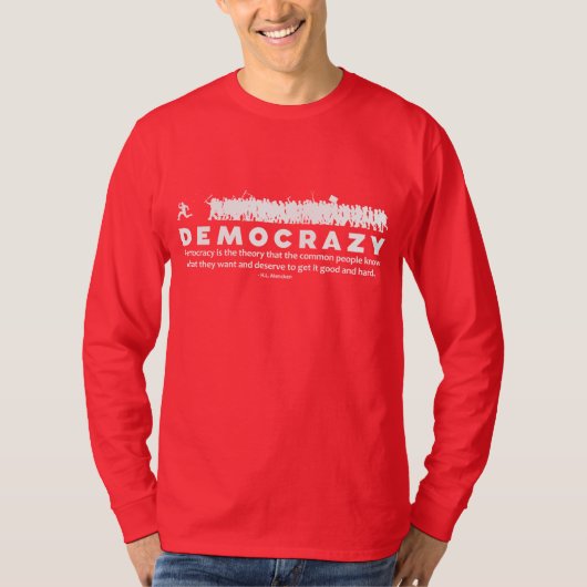Democrrazy T-shirt (Voorkant)