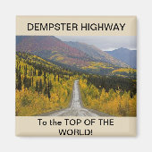 Dempster Highway Square Magnet Magneet (Voorkant)