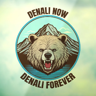 Denali nu, Denali voor altijd Raamsticker