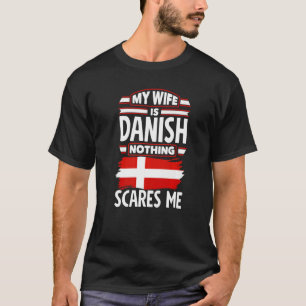 Denemarken Deense Vlag Denemarken Mijn Vrouw Is De T-shirt