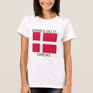 Denemarken doet het... goed. t-shirt