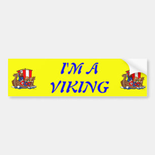Denemarken- IK BEN EEN VIKING Bumper Sticker