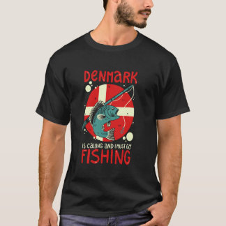 Denemarken roept en ik moet gaan vissen t-shirt