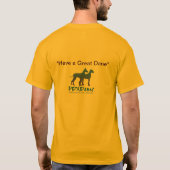 Denen van de week - Heb een Grote Deen T-shirt (Achterkant)