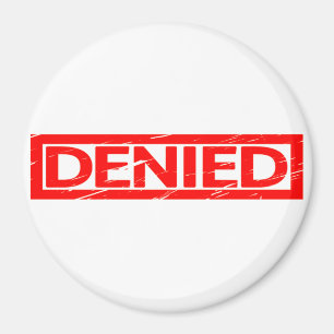 Denied Stamp Magneet