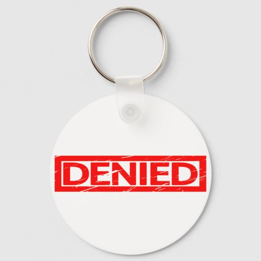 Denied Stamp Sleutelhanger (Voorkant)