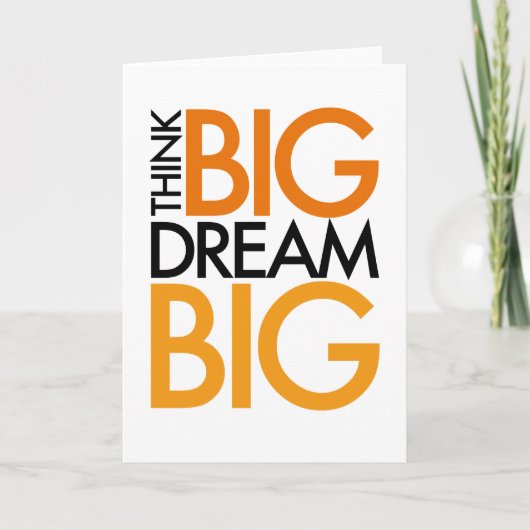 DENK AAN BIG DREAM BIG! KAART (Voorkant)