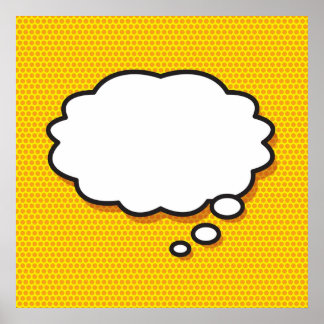 Denk aan de bubble Comic Book Pop Art Moderne Art  Poster