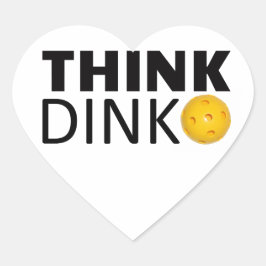 Denk aan Dink (Pickleball) Hart Sticker