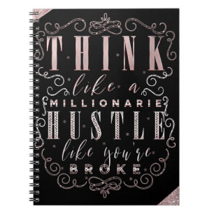 Denk aan een Millionaire Hustle alsof je broke ben Notitieboek