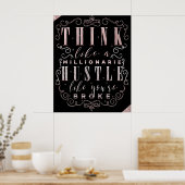 Denk aan een Millionaire Hustle alsof je broke ben Poster (Keuken)