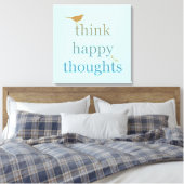 Denk aan Happy Thoughts Canvas Afdruk (Insitu (Slaapkamer))
