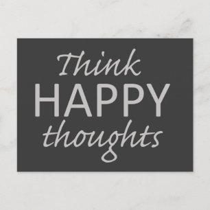 Denk aan het motivatie briefkaart van Happy Though