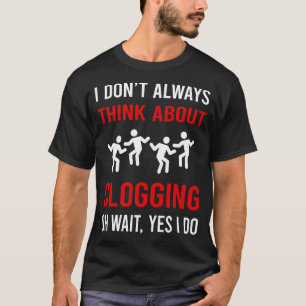 Denk aan het verstoppen van de klomp klomp maker t-shirt