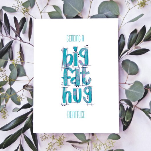 Denk aan je Big Hugs Briefkaart