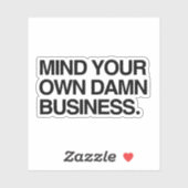 Denk aan je eigen bedrijf sticker (Vel)