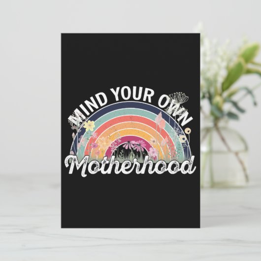 Denk aan je eigen moederschap, Moederdag geschenke Kaart (Staand voorkant)