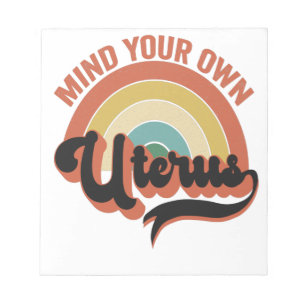 Denk aan je eigen Uterus Abortion Retro Cadeau Notitieblok