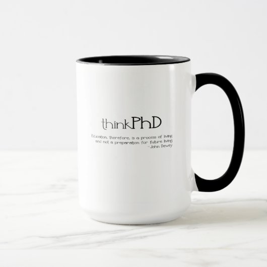Denk aan PhD dubbelzijdige Mok (Rechts)