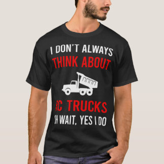 Denk aan RC Truck Trucks T-shirt