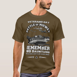 Denk aan SBD Dauntless veteranen ww2 T-shirt